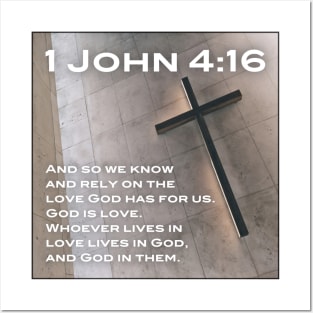 1 John 4:16 Posters and Art